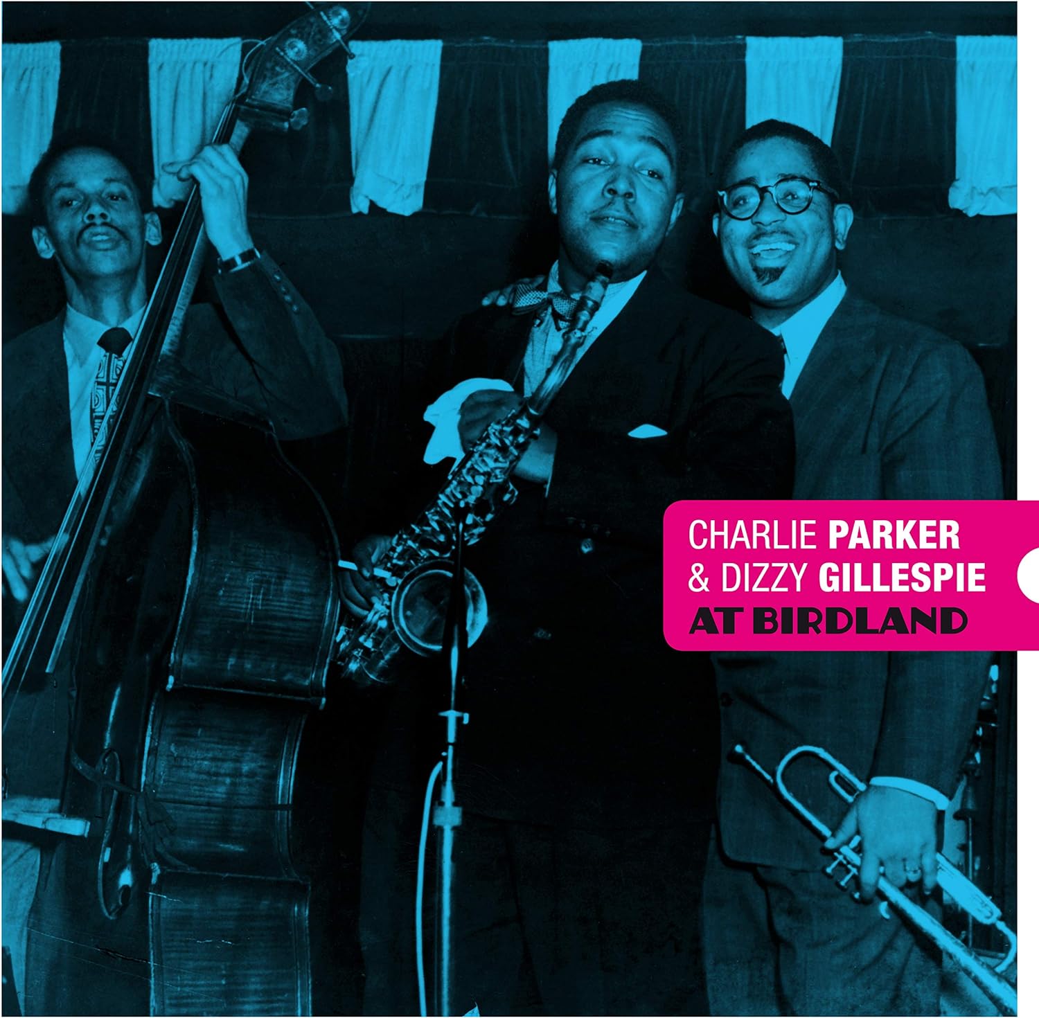 Charlie Parker & Dizzy Gillespie At Birdland | Ireland Vinyl