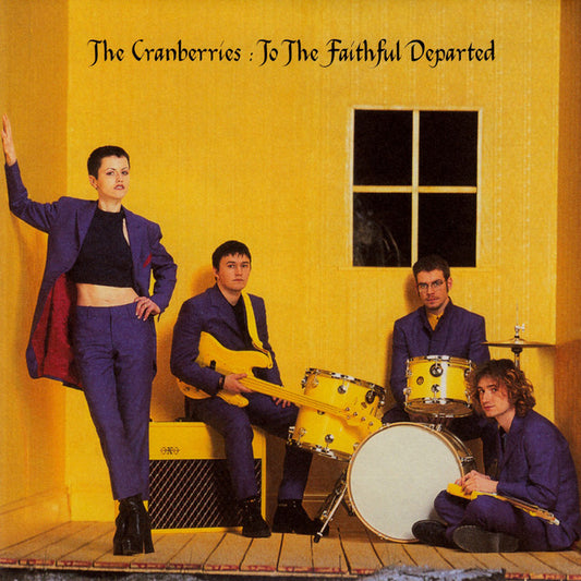 Cranberries To The Faithful Departed - Ireland Vinyl