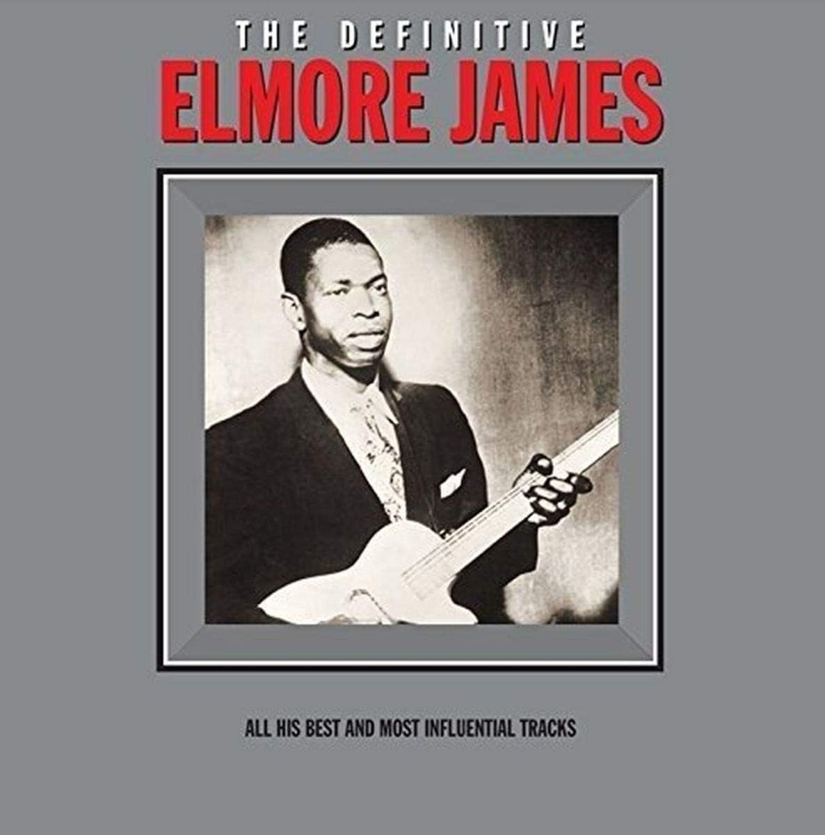 Elmore James The Definitive - Ireland Vinyl