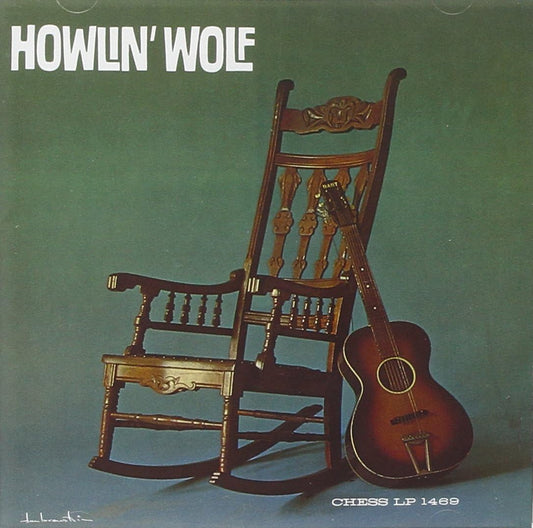 Howlin‘ Wolf (auch bekannt als Rockin‘ Chair Album)