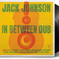 Jack Johnson In Between Dub - Ireland Vinyl