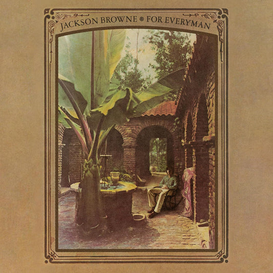 Jackson Browne For Everyman