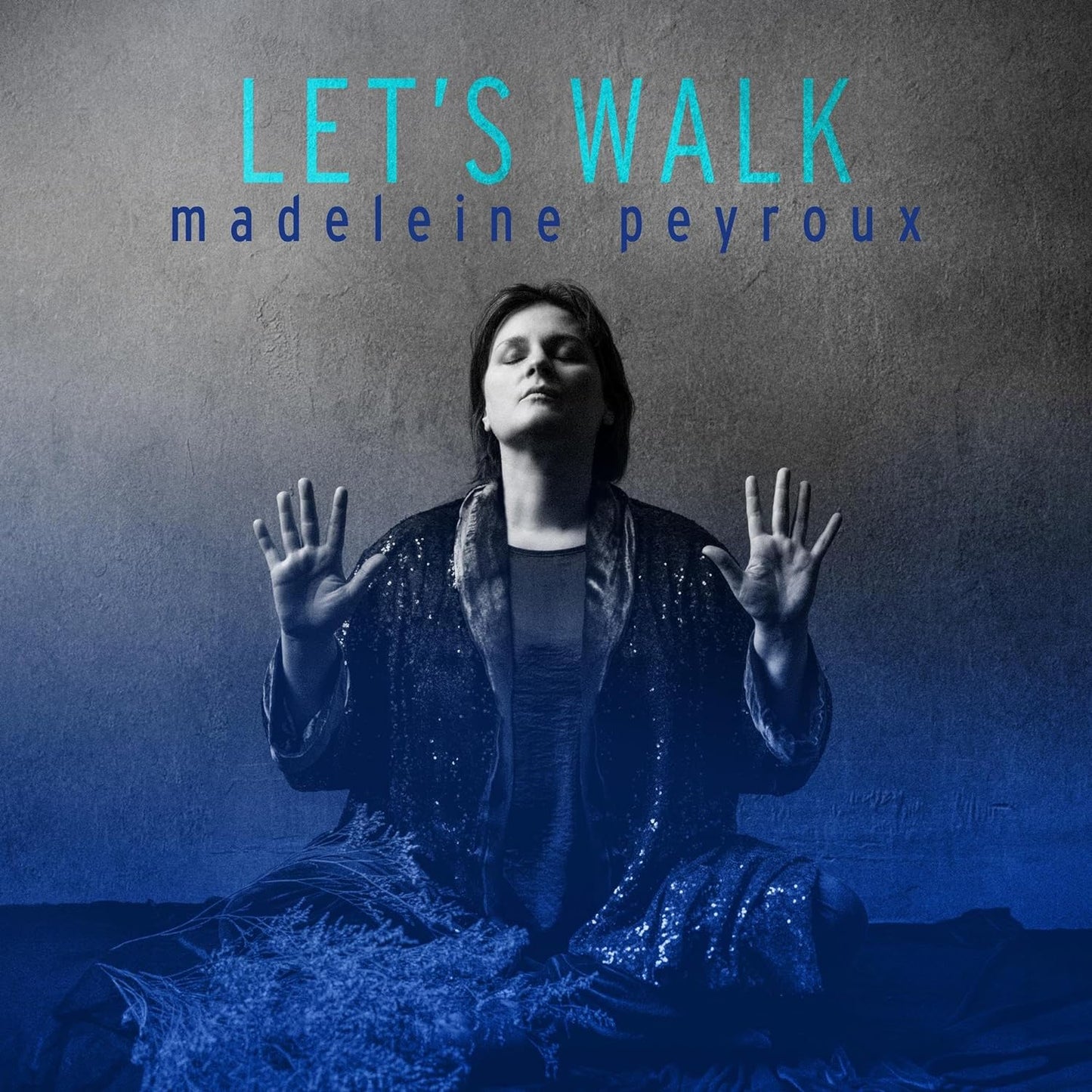 Madeleine Peyroux Lass uns gehen