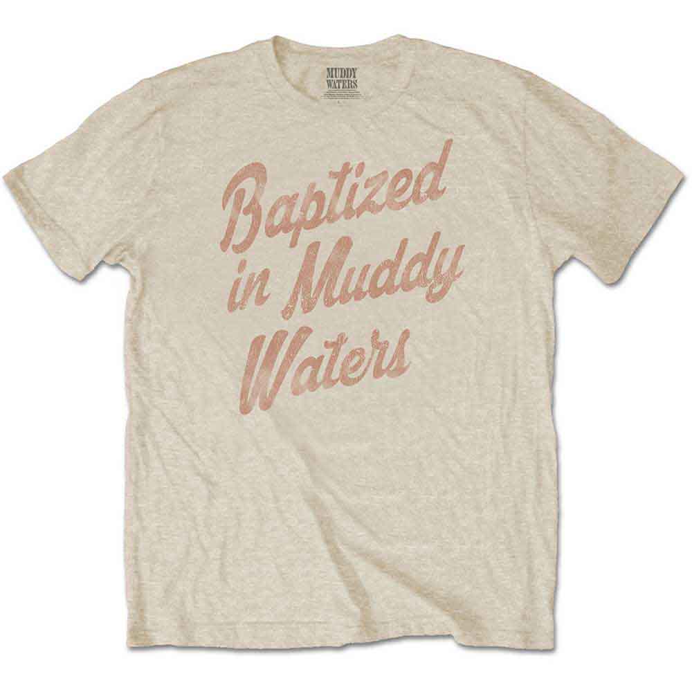 Muddy Waters T-Shirt getauft