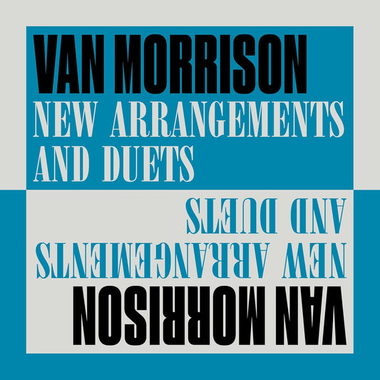 Van Morrison New Arrangements and Duets