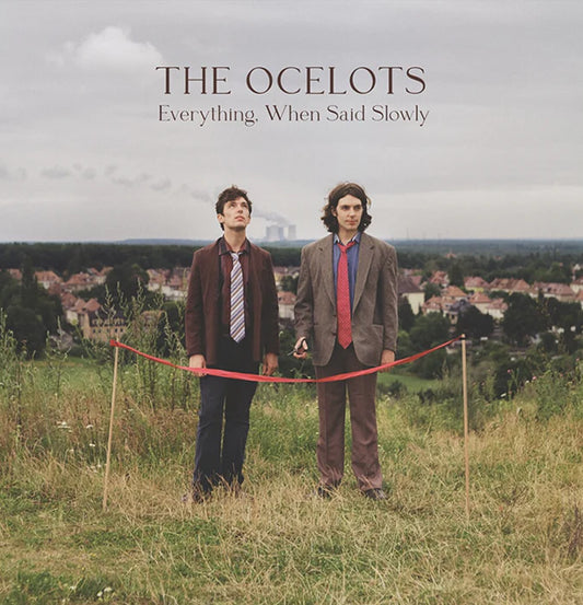 Ocelots Everything, When Said Slowly - Ireland Vinyl