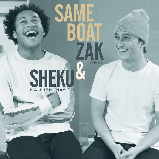 Sheku Kanneh-Mason, Zak Abel Same Boat - Ireland Vinyl