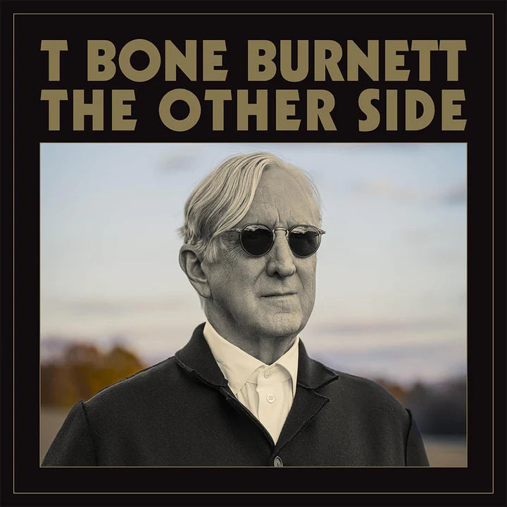 T Bone Burnett The Other Side - Ireland Vinyl