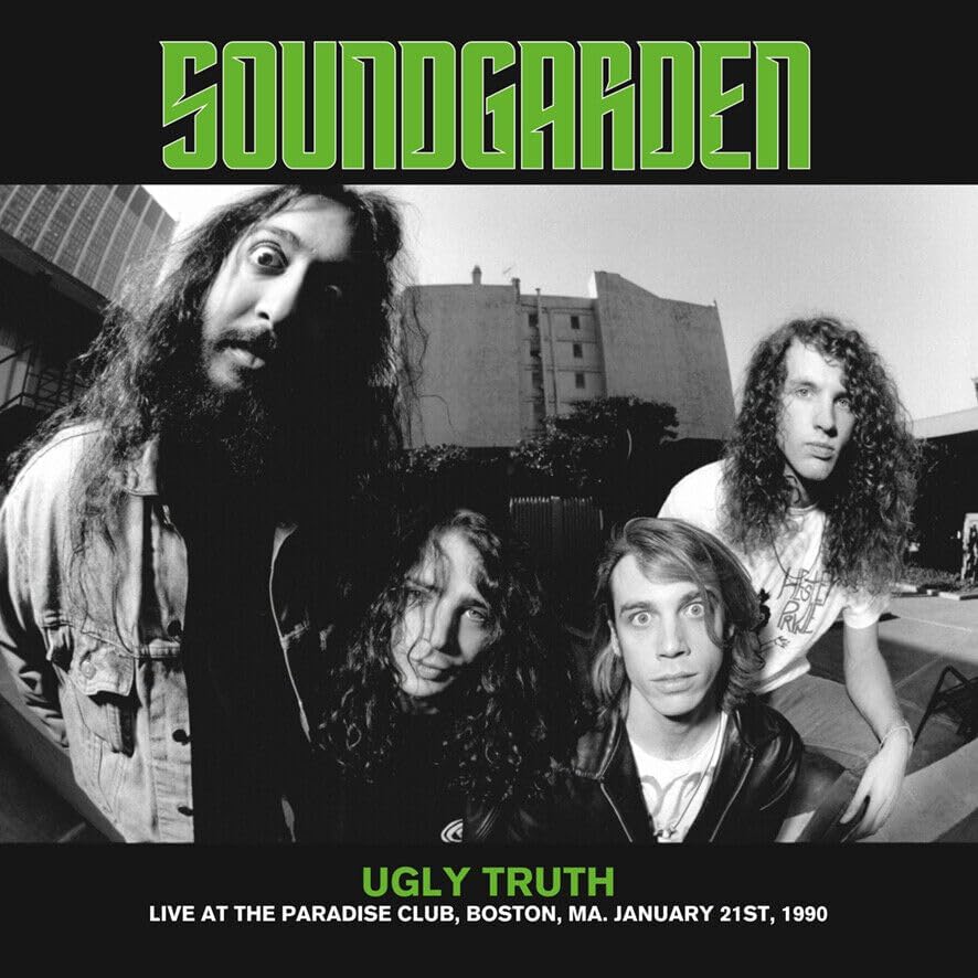 Soundgarden Ugly Truth: Live At The Paradise Club