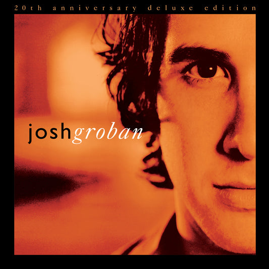 Josh Groban Closer 20th Anniversary Deluxe Edition (2LP Orange) - Ireland Vinyl