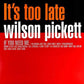 Wilson Pickett It's Too Late - Ireland Vinyl