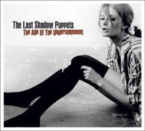 Last Shadow Puppets The Age Of The Understatement - Ireland Vinyl